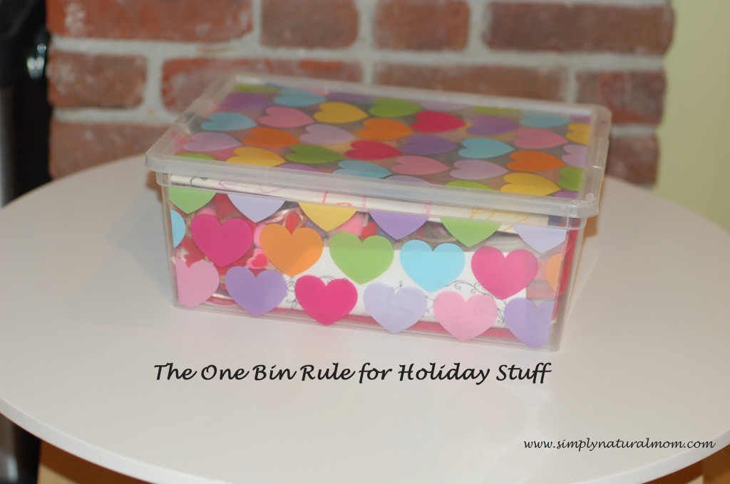The One Bin Rule For Holiday Stuff